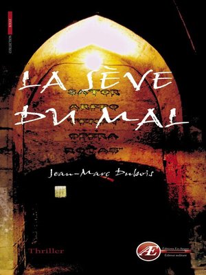 cover image of La sève du mal
